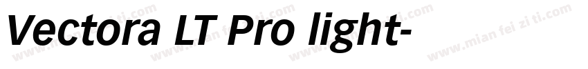 Vectora LT Pro light字体转换